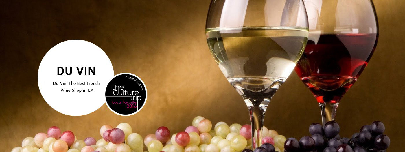 Du Vin named the best french wine shop in LA